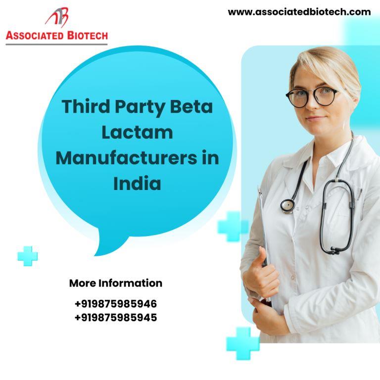 Third Party Beta Lactam Manufacturers in India