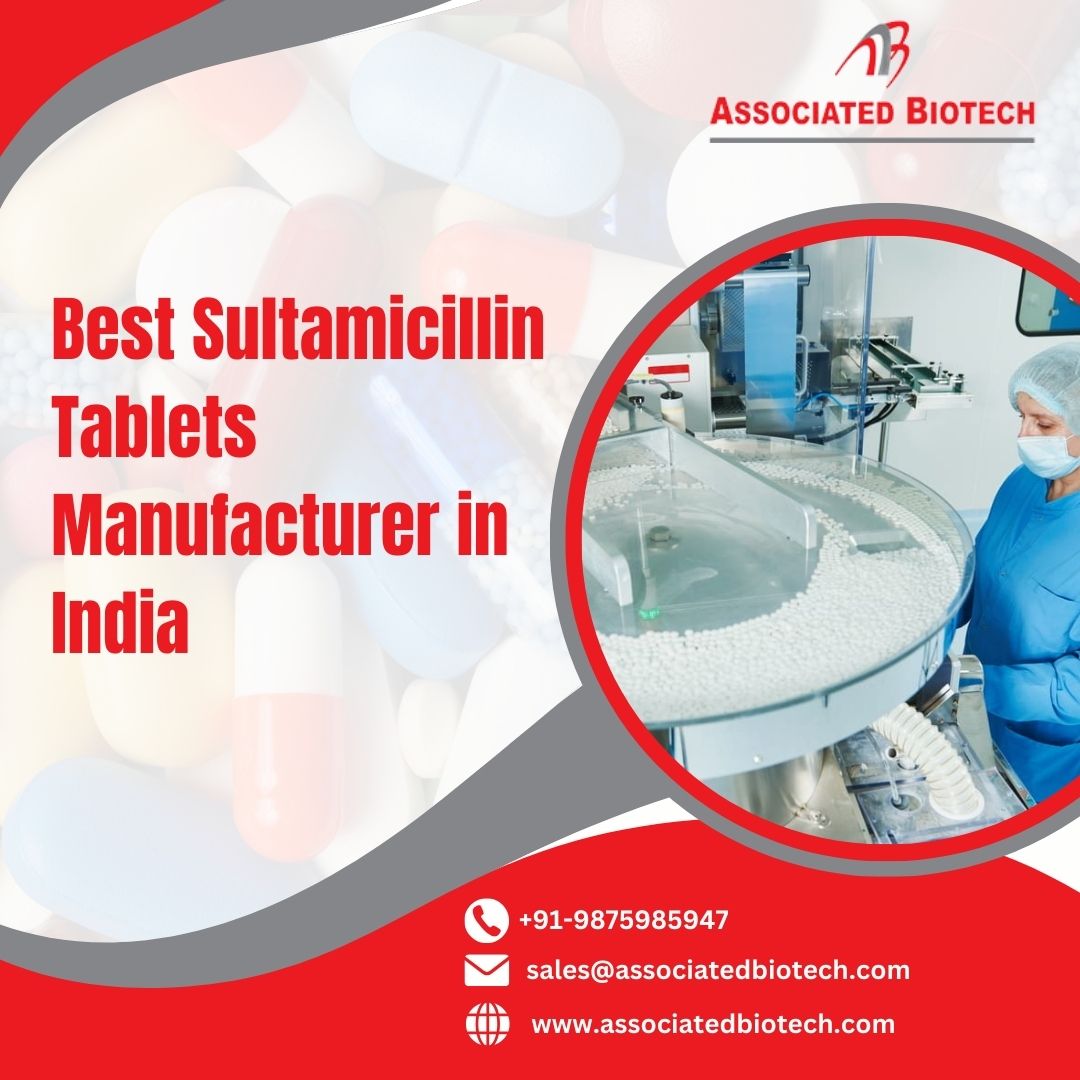 Best Sultamicillin Tablets Manufacturer in India